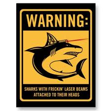 Frickin' sharks with Frickin' laser beams on their heads